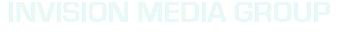 INVISION MEDIA GROUP